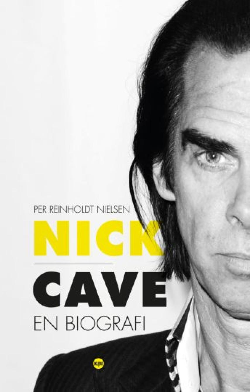 Per Reinholdt Nielsen: Nick Cave : en biografi